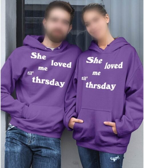 She Loved Me Till Thursday Fleece Pullover Unisex Hoodie - Image 8